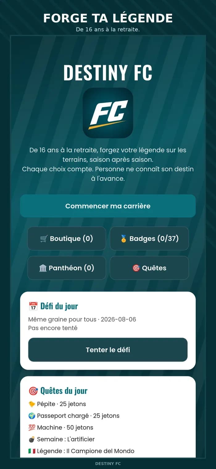 Destiny FC — forge ta légende