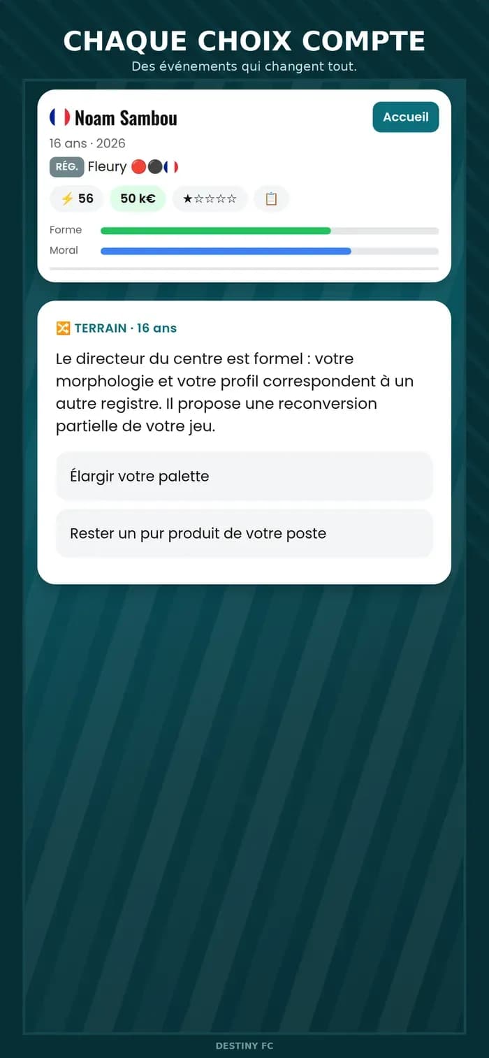 Destiny FC — chaque choix compte
